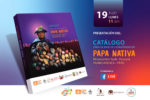 Presentación del catálogo «Línea de base de la diversidad de papa nativa del Microcentro Yauli – Paucará, Huancavelica, Perú»