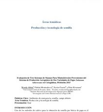 Evaluacion de tres sistemas de manejo para minituberculos provenientes del sistema de produccion aeroponico de dos variedades de papa (Solanum tuberosum) en Cutuglahua, Pichincha 2015