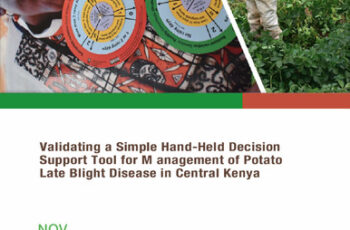 Validating a Simple Hand-Held Decision Support Tool for M anagement of Potato Late Blight Disease in Central Kenya