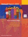 CIP Annual Report 2009. Focus on Partnerships: enriching the science, expanding the reach, enhancing the impact.