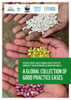 Resilient, healthy, and sustainable food systems for biodiversity conservation and use 2030 Action Targets: A global collection of good practice cases