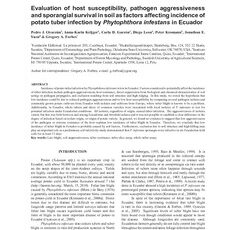 Evaluation of host susceptibility, pathogen aggressiveness and sporangial survival in soil as factors affecting incidence of potato tuber infection by Phytophthora infestans in Ecuador.